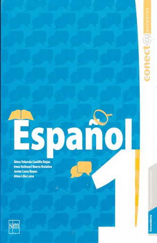 Libro Español 1. Secundaria Conecta Palabras Lku