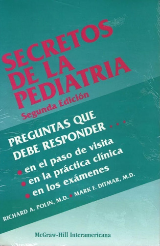 Secretos De La Pediatria 2° Ed. - Polin