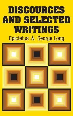 Libro Discources And Selected Writings - Epictetus