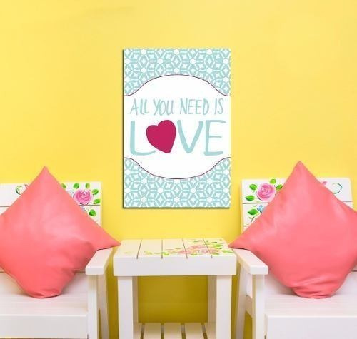 Cuadro 30x45cm All You Need Is Love Hippie Amor Frase