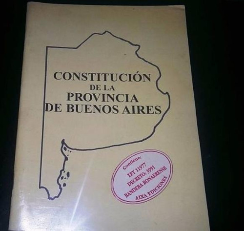 Constitucion De La Provincia De Buenos Aires, De Anónimo. Editorial S/d, Tapa Tapa Blanda En Español