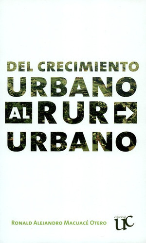 Libro Del Crecimiento Urbano Al Rururbano