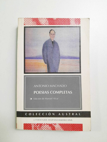 Poesías Completas - Antonio Machado