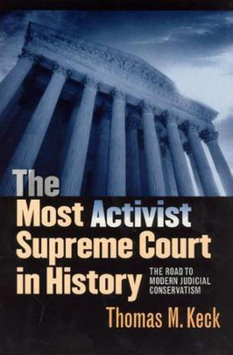 Libro The Most Activist Supreme Court In History - T.m. K...