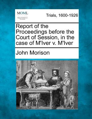 Libro Report Of The Proceedings Before The Court Of Sessi...