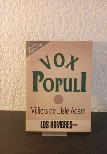 Vox Populi - Villiers De L´isle Adam