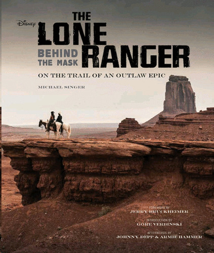 Libro Lone Ranger, The. Behind The Mask (inglés)