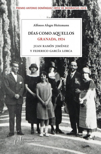 Días Como Aquellos. Granada, 1924 (libro Original)