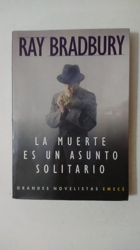 La Muerte Es Un Asunto Solitario-ray Bradbury-ed.emece-(77)