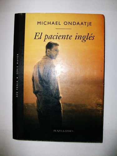 El Paciente Inglés - Michael Ondaatje - Plaza Y Janés