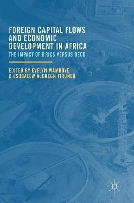 Libro Foreign Capital Flows And Economic Development In A...