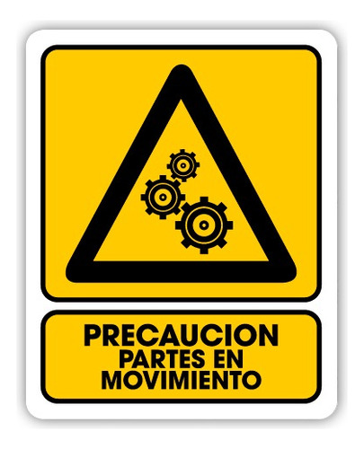 Señalamiento Precaución Partes En Movimiento 25x35 