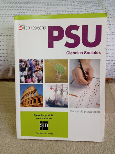 Psu - Ciencias Sociales - Ed. Sm - Proyecto Clave