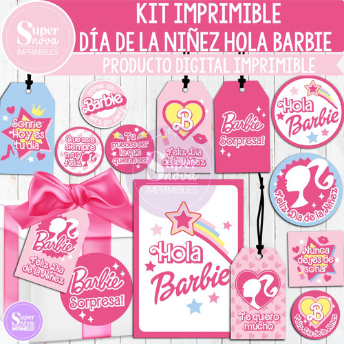 Kit Imprimible Día De La Niñez Hola Barbie Tags Tarjetas