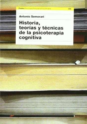 Libro Historia, Teorías Y Técnicas De La Psicoterapia Co