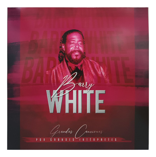 Barry White - GRANDES CANCIONES- vinilo 2022