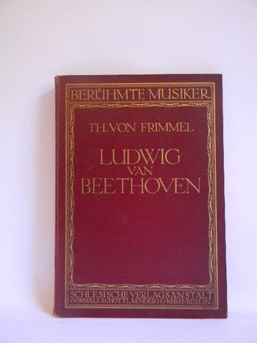 Ludwig Van Beethoven Theodor Frimmel Láminas Documentos