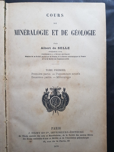 Cours De Minéralogie Et De Géologie. A. De Selle. 50n 901