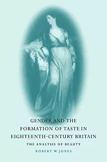 Libro: Gender And The Formation Of Taste In Britain: The Of