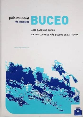 Libro Guía Mundial De Viajes De Buceo Paidotribo