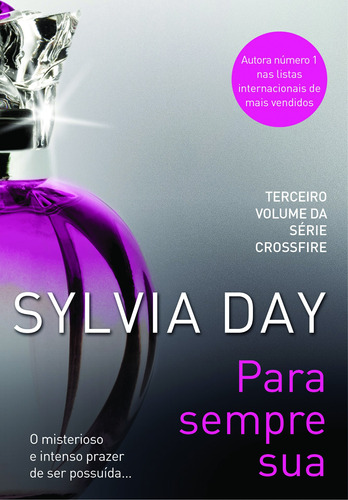 Para sempre sua, de Day, Sylvia. Editora Schwarcz SA, capa mole em português, 2013