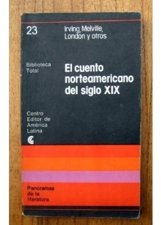 El Cuento Norteamericano Del Xix - Vv Aa - Ceal - 1977