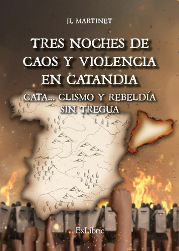 Libro Tres Noches De Caos Y Violencia En Catandia Catacli...