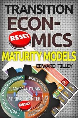 Libro Maturity Models : Transition Economics - Edward Mic...