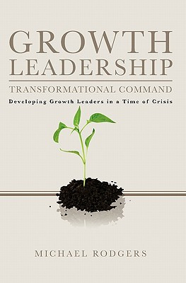 Libro Growth Leadership: Transformational Command - Rodge...