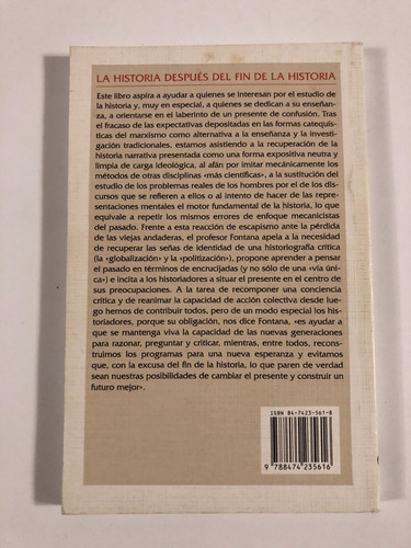 La Historia Después Del Fin De La Historia De Josep Fontana