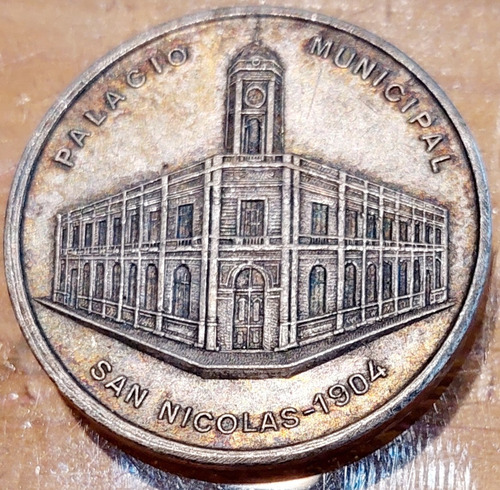 Medalla San Nicolas 1904 Palacio Municipal Casa De Justicia