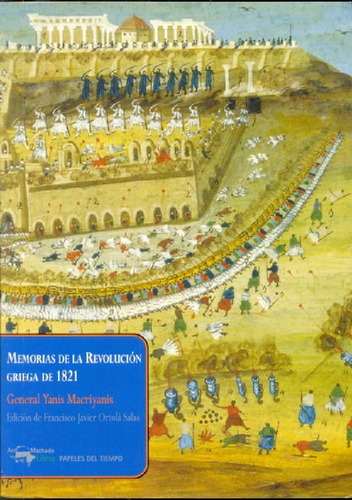 Libro - Memorias De La Revoulción Griega, De Macriyanis, Ya