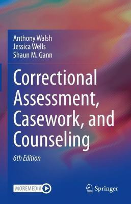 Libro Correctional Assessment, Casework, And Counseling -...