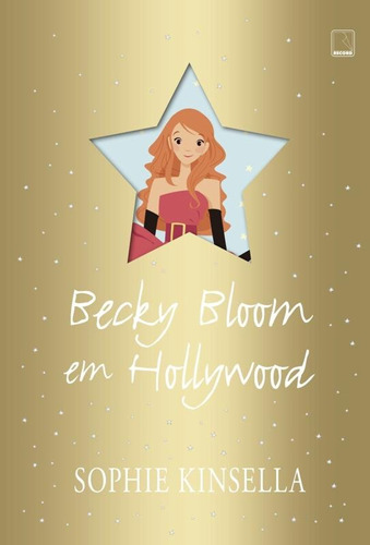 Becky Bloom em Hollywood (Capa dura), de Kinsella, Sophie. Editora Record Ltda., capa dura em português, 2015