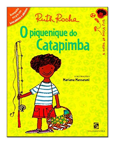 Piquenique Do Catapimba, A Coleção A Turma De Nossa Rua