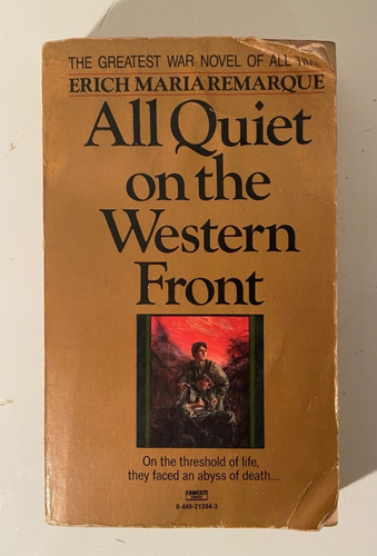 All Quiet On The Western Front - Erich Maria Remarque 