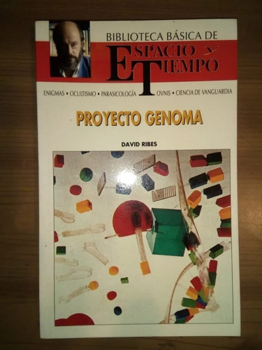 Proyecto Genoma David Ribes Espacio Y Tiempo