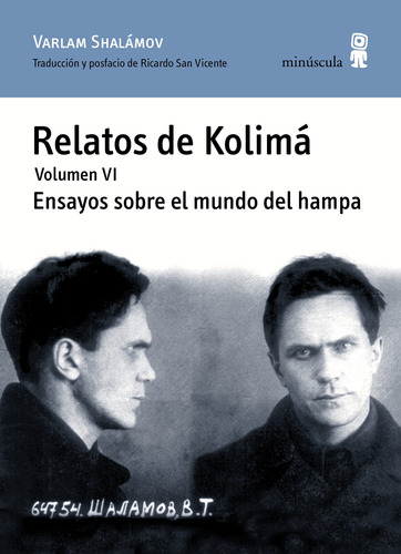 Relatos De Kolima Vol. 6, Varlam Shalamov, Minúscula
