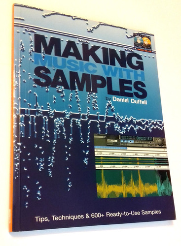 Livro - Making Music With Samples (+ 2 Cds) - Novo!