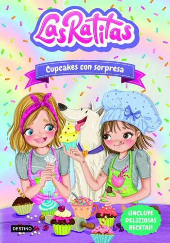 Las Ratitas 7 - Cupcakes Con Sorpresa - Las Ratitas