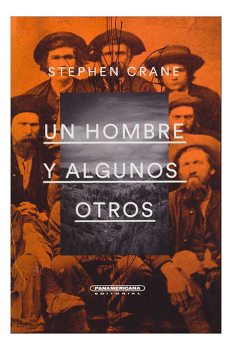 Libro Un Hombre Y Algunos Otros