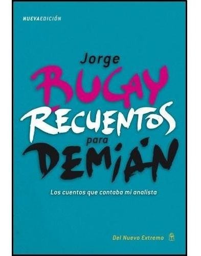 Recuentos Para Demian - Jorge Bucay