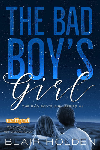 Libro The Bad Boyøs Girl (the Bad Boyøs Girl Series Book 1)