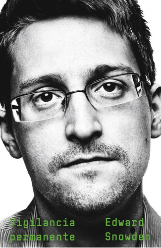 Vigilancia Permanente - Edward Snowden - Planeta Libro Nuevo