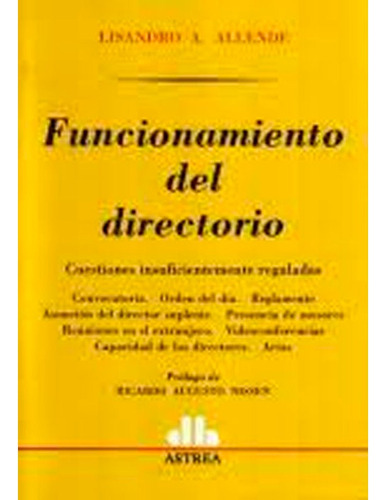 Libro Fisico Funcionamiento Del Directorio.  Allende