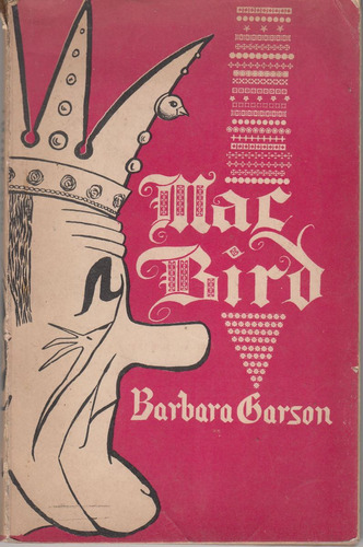 Contracultura Años 60 Teatro Mac Bird Barbara Garson Parodia