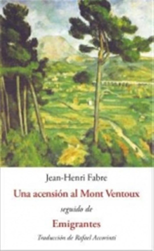 Ascension Al Mont Ventoux Una  -  Fabre Jean Henri