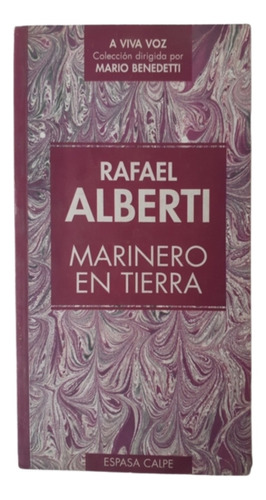 Marinero En Tierra / Rafael Alberti / Ed Espasa Calpe