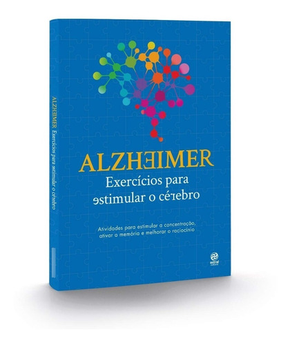 Livro Alzheimer - Exercícios Para Estimular O Cérebro