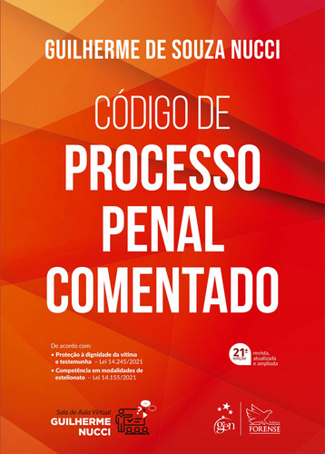 Código de Processo Penal Comentado, de Nucci, Guilherme de Souza. Editora Forense Ltda., capa mole em português, 2022